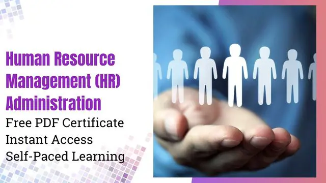 Human Resource Management (HR) Administration