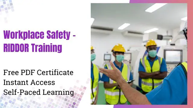 Workplace Safety - RIDDOR Training