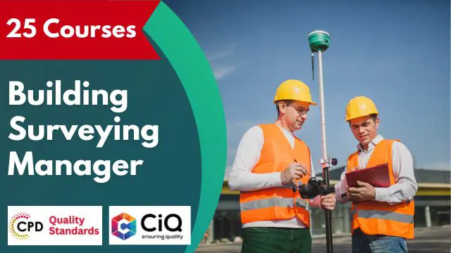 Advanced Diploma in Building Surveying Manager - CPD Certified