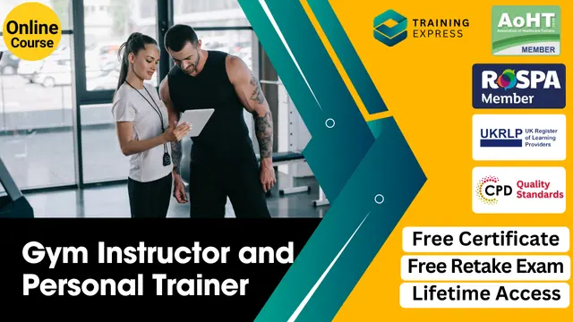 Gym Instructor and Personal Trainer Diploma - CPD Certified