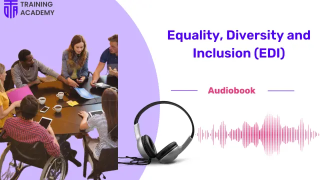 Equality, Diversity and Inclusion (EDI)