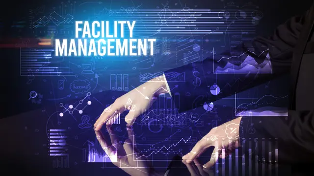 Facilities Management : Facilities Management Fundamentals