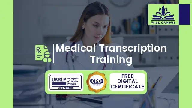 Medical Transcription Training - CPD Certified