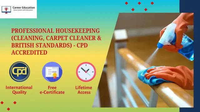 Professional Housekeeping (Cleaning, Carpet Cleaner & British Standards) - CPD Accredited