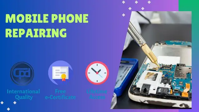 Mobile Phone Technician - Repair and Servicing