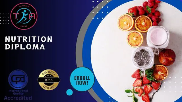 Nutrition Diploma Level 4 - CPD Certified Diploma