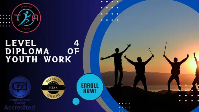 Level 4 Diploma of Youth Work - CPD Certified