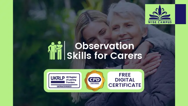 Observation Skills for Carers