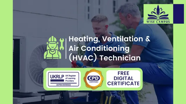 Heating, Ventilation & Air Conditioning (HVAC) Technician