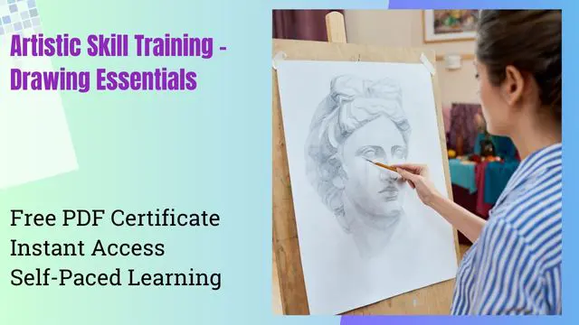 Artistic Skill Training - Drawing Essentials