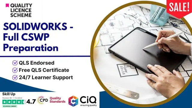 Diploma in SOLIDWORKS - Full CSWP Preparation at QLS Level 4