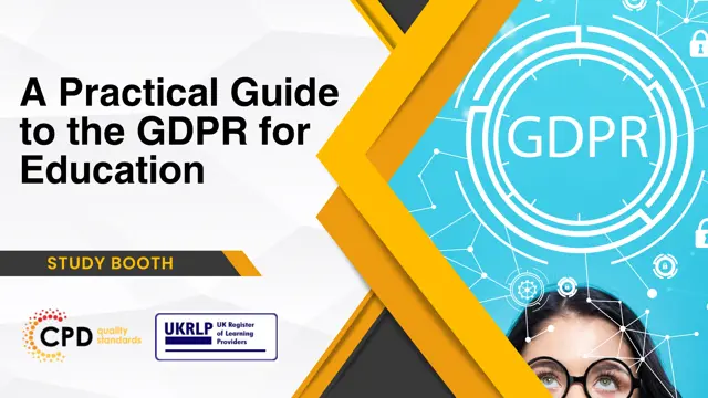 A Practical Guide to the GDPR for Education