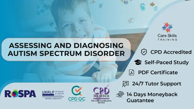 Assessing and Diagnosing Autism Spectrum Disorder (ASD)