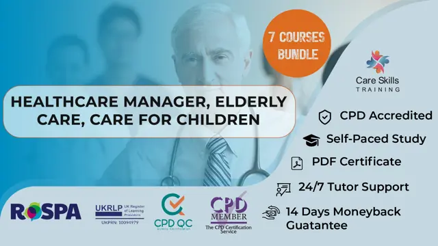 Healthcare Management : Healthcare Manager, HR, Elderly Care, Care for Children