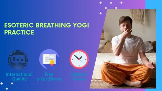 Esoteric Breathing Yogi Practice