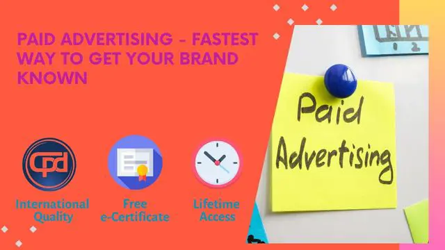 Paid Advertising - Fastest way to get your Brand Known