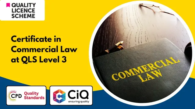 Certificate in Commercial Law at QLS Level 3