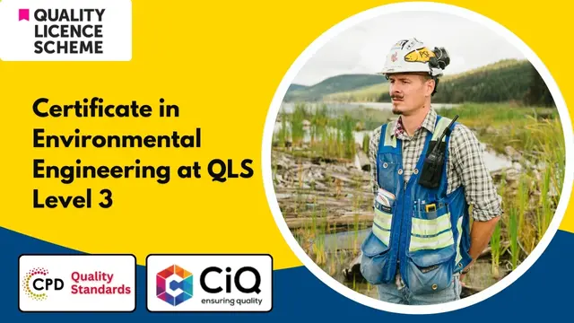 Certificate in Environmental Engineering at QLS Level 3