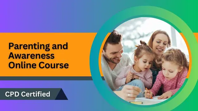 Parenting and Awareness Online Course