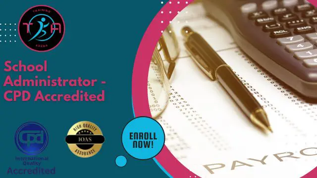 School Administrator - CPD Accredited