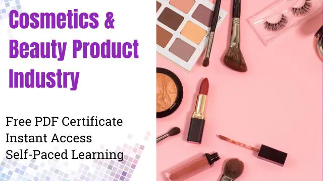 Cosmetics & Beauty Product Industry