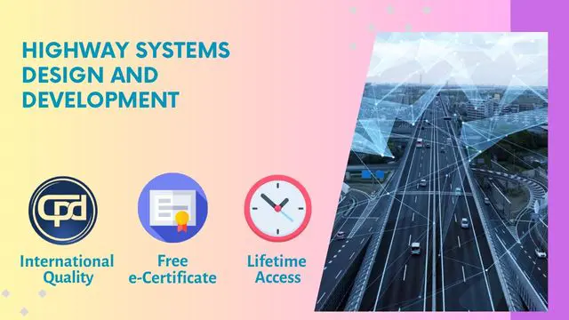 Highway Systems Design and Development