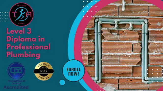 Level 3 Diploma in Professional Plumbing