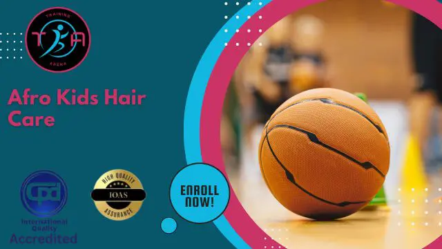 Afro Kids Hair Care Traning