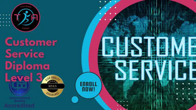 Customer Service Diploma Level 3