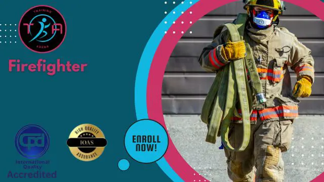 Level 3 Diploma Of Firefighter Training - CPD Certified