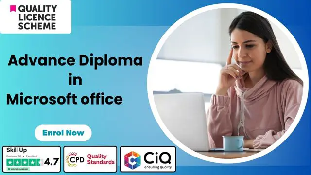 Level 5 & 7 Advance Diploma  in Microsoft office - QLS Endorsed