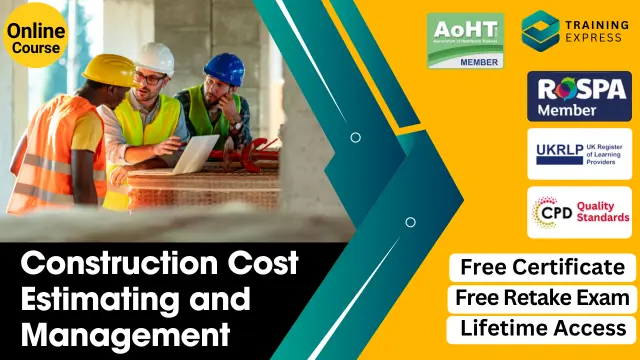 Construction Cost Estimating and Management - CPD Certified