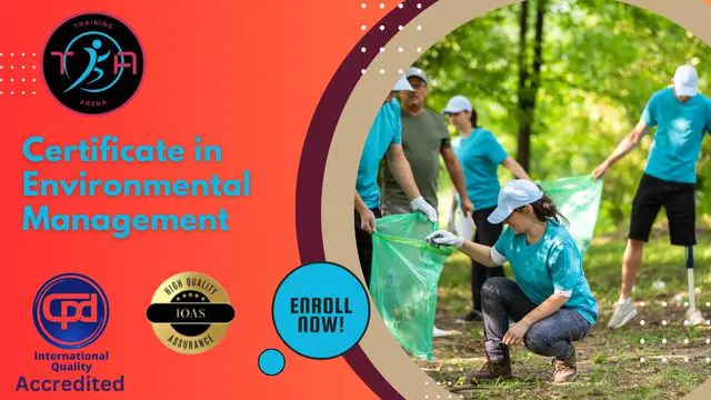 Certificate in Environmental Management