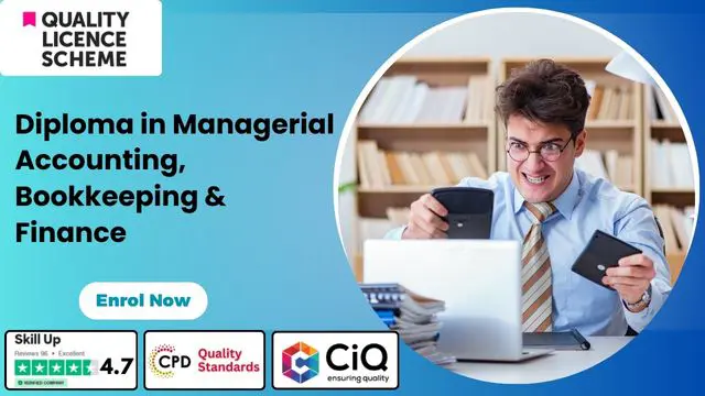 Level 4 & 5 Diploma in Managerial Accounting, Bookkeeping & Finance - QLS Endorsed