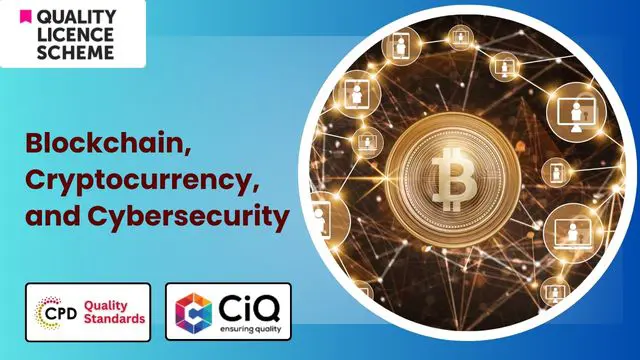 Level 5 & 7 Diploma in Blockchain, Cryptocurrency, and Cybersecurity - QLS Endorsed