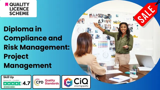 Level 7 Diploma in Compliance and Risk Management: Project Management - QLS Endorsed