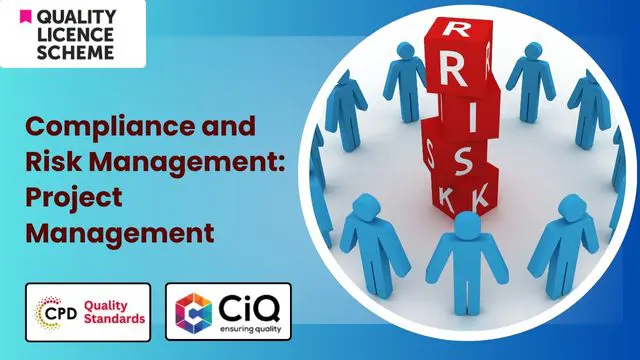 Level 7 Diploma in Compliance and Risk Management: Project Management - QLS Endorsed