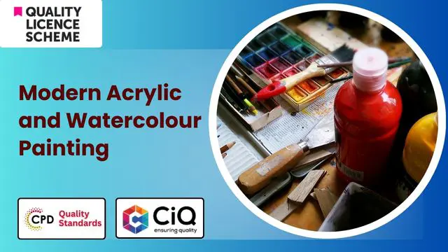 Level 3,5,6,7 Diploma in Modern Acrylic and Watercolour Painting - QLS Endorsed