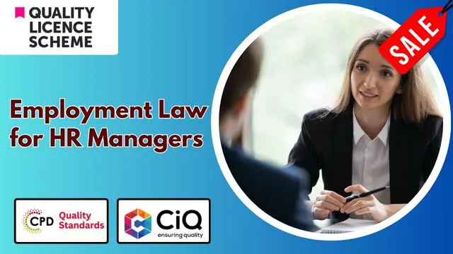 Level 5,7 Advanced Diploma in Employment Law for HR Managers - QLS Endorsed