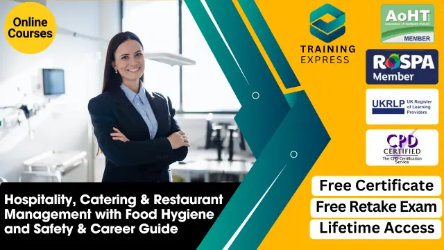 Hospitality, Catering & Restaurant Management with Food Hygiene and Safety & Career Guide