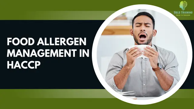 Food Allergen Management in HACCP