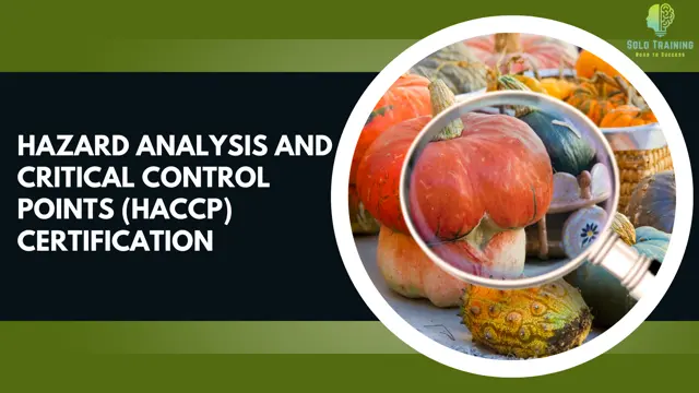 Hazard Analysis and Critical Control Points (HACCP) Certification