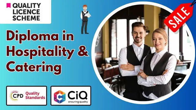 Level 4,5,7 Diploma in Hospitality & Catering - QLS Endorsed