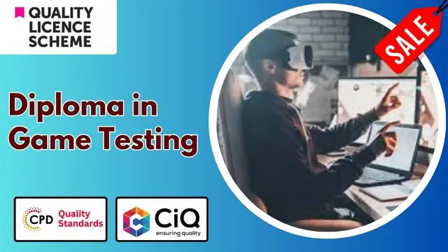 Level 5,7 Diploma in Game Testing - QLS Endorsed