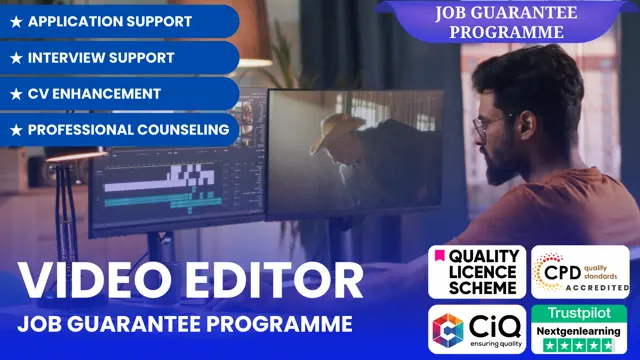 Video Editor - Job Guarantee Programme with Career & Application Support