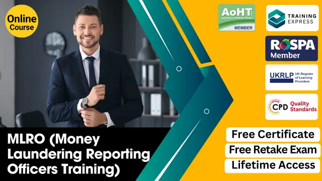 MLRO (Money Laundering Reporting Officers Training) With Complete Career Guide