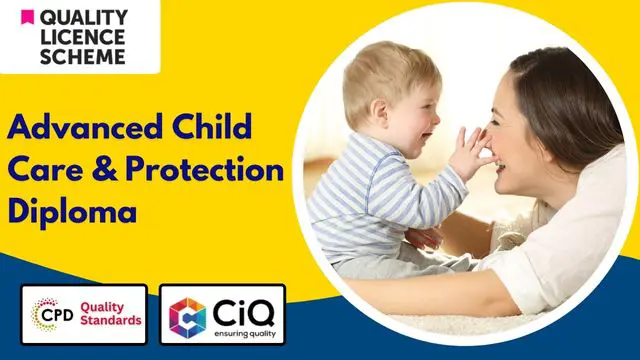 Advanced Child Care & Protection Diploma Collection (QLS Level 4)