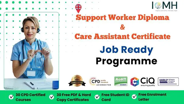 Support Worker Diploma & Care Assistant Certificate - Job Ready Skills Programme 