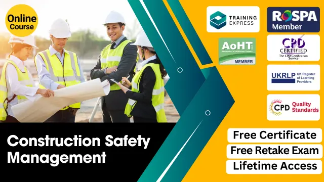 Construction Safety Management - CPD Certified