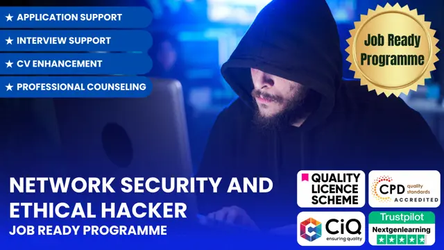 Network Security and Ethical Hacker - Job Ready with Support & Money Back Guarantee